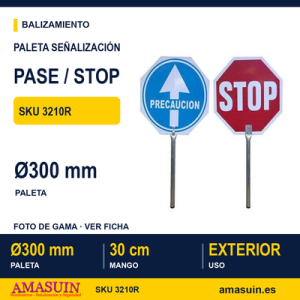 Paleta Señalización Reflectante PASE-STOP.