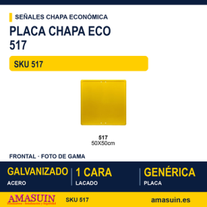Señal Chapa Económica 517 Placa genérica cuadrada Amarilla