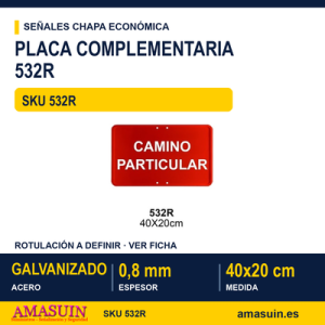 Señal Chapa Económica 532R Placa roja 40x20 cm con vinilo
