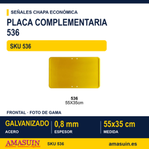 Señal Chapa Económica 536 Placa amarilla 55x35 cm sin vinilo