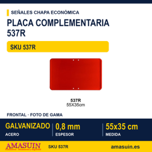 Señal Chapa Económica 537R Placa roja 55x35 cm sin vinilo