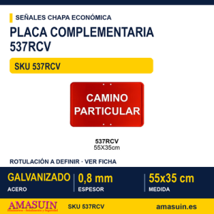 Señal Chapa Económica 537RCV Placa roja 55x35 cm con vinilo