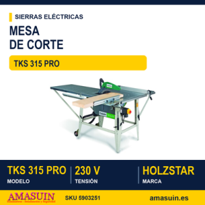 MESA DE CORTE TKS 315 Pro - 230 V