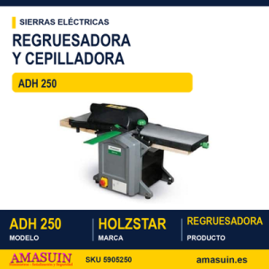 Regruesadora y Cepilladora ADH 250