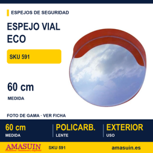 Espejo Vial ECO 60cm Uso Exterior.