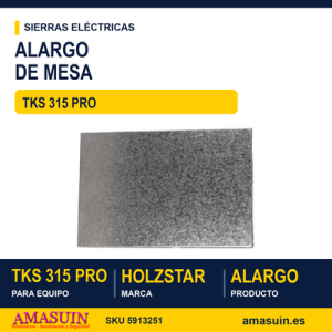 ALARGO MESA TKS 315 PRO