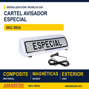 Cartel Avisador Especial V21 con Luz.