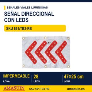 Señal Direccional 661/TB2-RB Lona Blanca Leds Rojos 47x25cm.