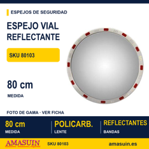 Espejo Vial Reflectante 80cm Uso Exterior.