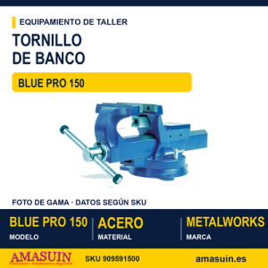 Tornillo de Banco Serie Blue Pro 150
