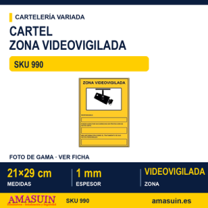Cartel PVC Zona Videovigilada A4