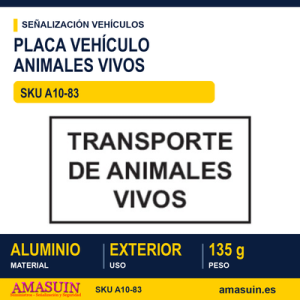 Placa Transporte Animales Vivos.
