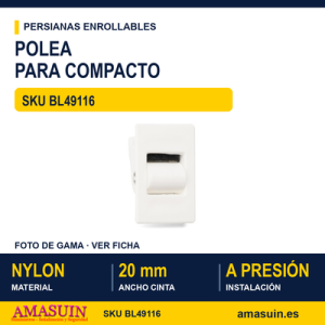 Polea para compacto - BLISTER POLEA 9116 NYLON PARA COMPACTO BLANCO