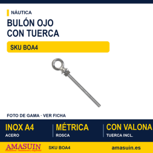 Bulón ojo con tuerca y arandela Inoxidable A4