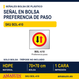 Señal Bolsa Plástico Preferencia de Paso.