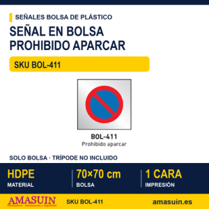Señal Bolsa Plástico Prohibido Aparcar.