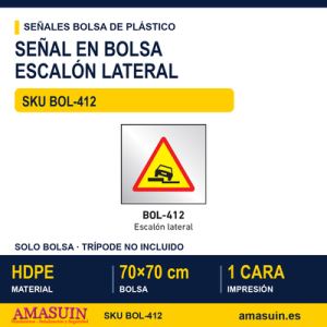 Señal Bolsa Plástico Escalón Lateral.