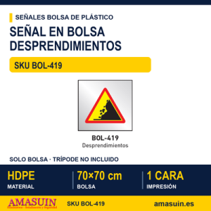 Señal Bolsa Plástico Peligro Desprendimientos.