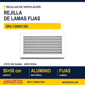 Rejilla de lamas fijas - REJILLA DE LAMAS FIJAS 50 X 50 CM