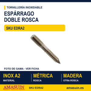 Espárrago doble rosca Inoxidable A2