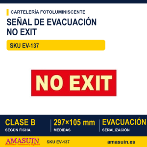 Señal Clase B No Exit 297x105mm