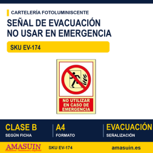 Señal Clase B No Utilizar en Caso de Emergencia A4