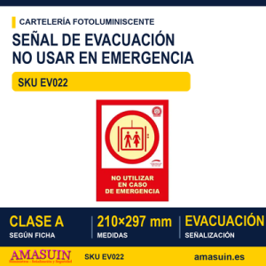 Señal Clase A Evacuación No Utilizar en Caso de Emergencia 210x297mm