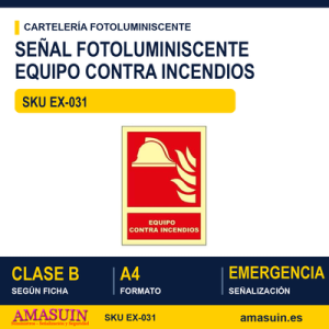 Señal Clase B Equipo Lucha Contra Incendios A4