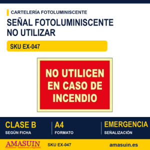 Señal Clase B No Utilizar en Caso de Emergencia A4