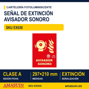 Señal Clase A Extinción Avisador Sonoro 297x210mm