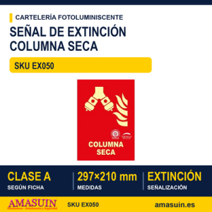 Señal Clase A Extinción Columna Seca 297x210mm
