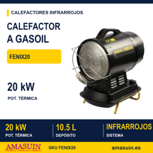 Calefactor Aire Caliente Infrarrojos Gasoil FENIX20