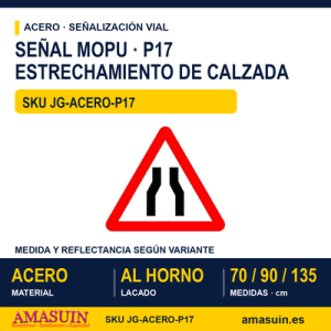 Señal Acero MOPU P17 Estrechamiento de la calzada