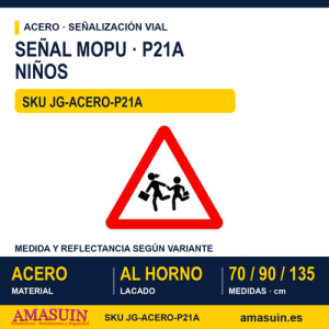 Señal Acero MOPU P21A Niños