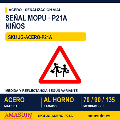 Señal Acero MOPU P21A Niños 1 Señal Acero MOPU P21A Niños