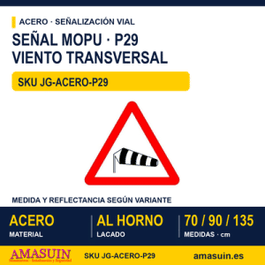 Señal Acero MOPU P29 Viento transversal