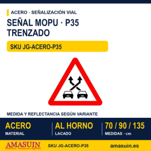 Señal Acero MOPU P35 Trenzado
