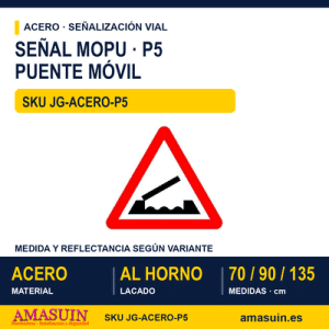 Señal Acero MOPU P5 Puente móvil
