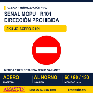 Señal Acero MOPU R101 Dirección prohibida