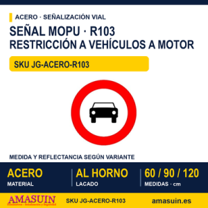 Señal Acero MOPU R103 Prohibido a motor salvo motos sin sidecar