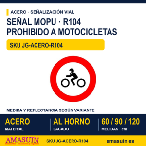Señal Acero MOPU R104 Entrada prohibida a motocicletas