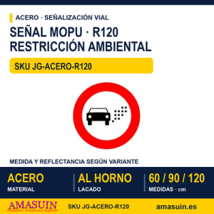 Señal Acero MOPU R120 Restricción por distintivo ambiental