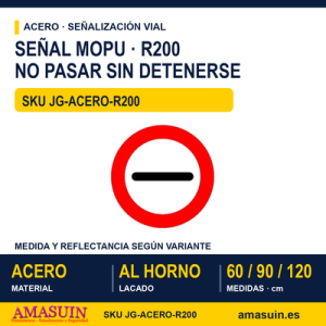 Señal Acero MOPU R200 Prohibición de pasar sin detenerse