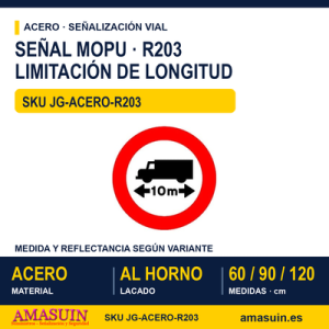 Señal Acero MOPU R203 Limitación de longitud