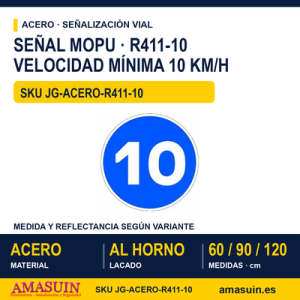 Señal Acero MOPU R411 Velocidad mínima 10 km/h