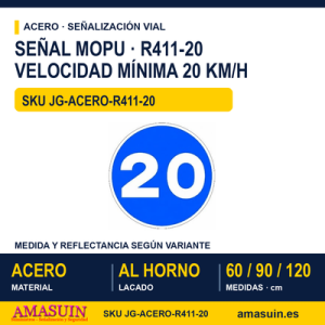 Señal Acero MOPU R411 Velocidad mínima 20 km/h