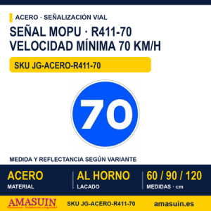 Señal Acero MOPU R411 Velocidad mínima 70 km/h