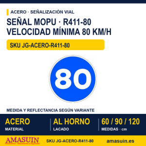 Señal Acero MOPU R411 Velocidad mínima 80 km/h