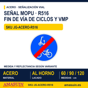 Señal Acero MOPU R516 Fin de vía de ciclos y movilidad personal