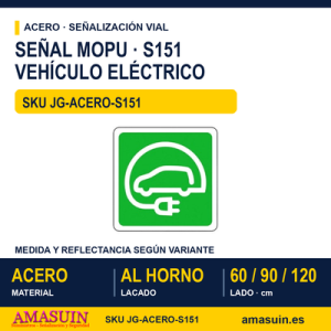 Señal Acero MOPU S151 Vehículo eléctrico